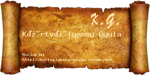 Körtvélyessy Gyula névjegykártya